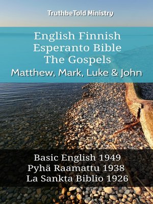 cover image of English Finnish Esperanto Bible--The Gospels--Matthew, Mark, Luke & John